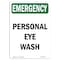Signmission Safety Sign, OSHA EMERGENCY, 7" Height, Personal Eye Wash, Portrait OS-EM-D-57-V-10521 - alternate 1